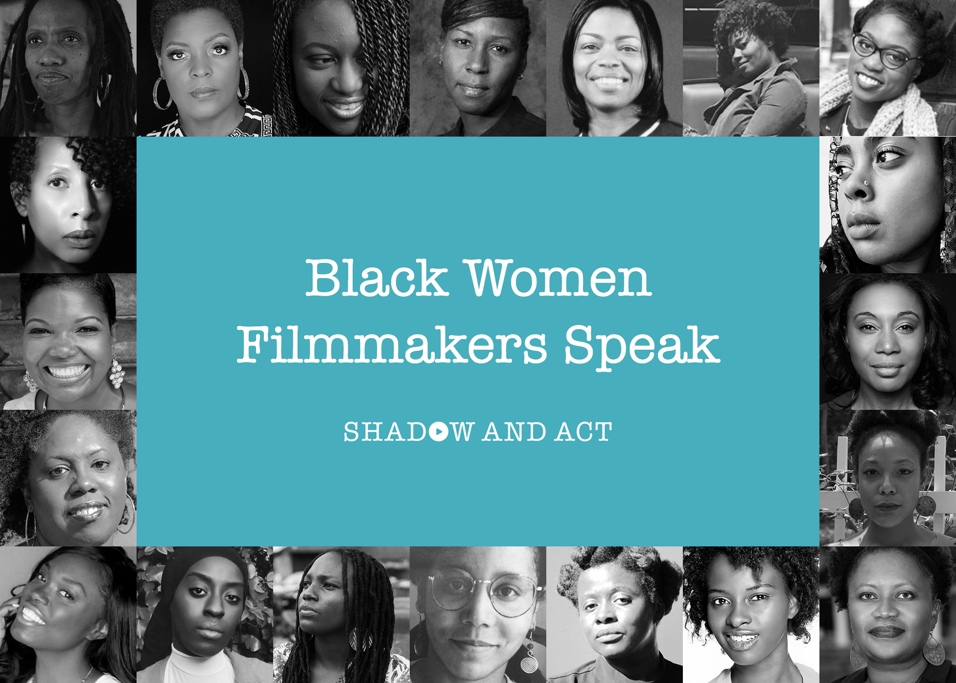 #BlackWomenFilmmakersSpeak: My Interview On Shadow And Act - Iquo B ...